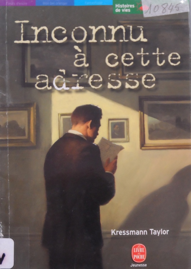 Inconnu à cette adresse de Kressmann Taylor Inconnu à cette adresse de Kressmann Taylor