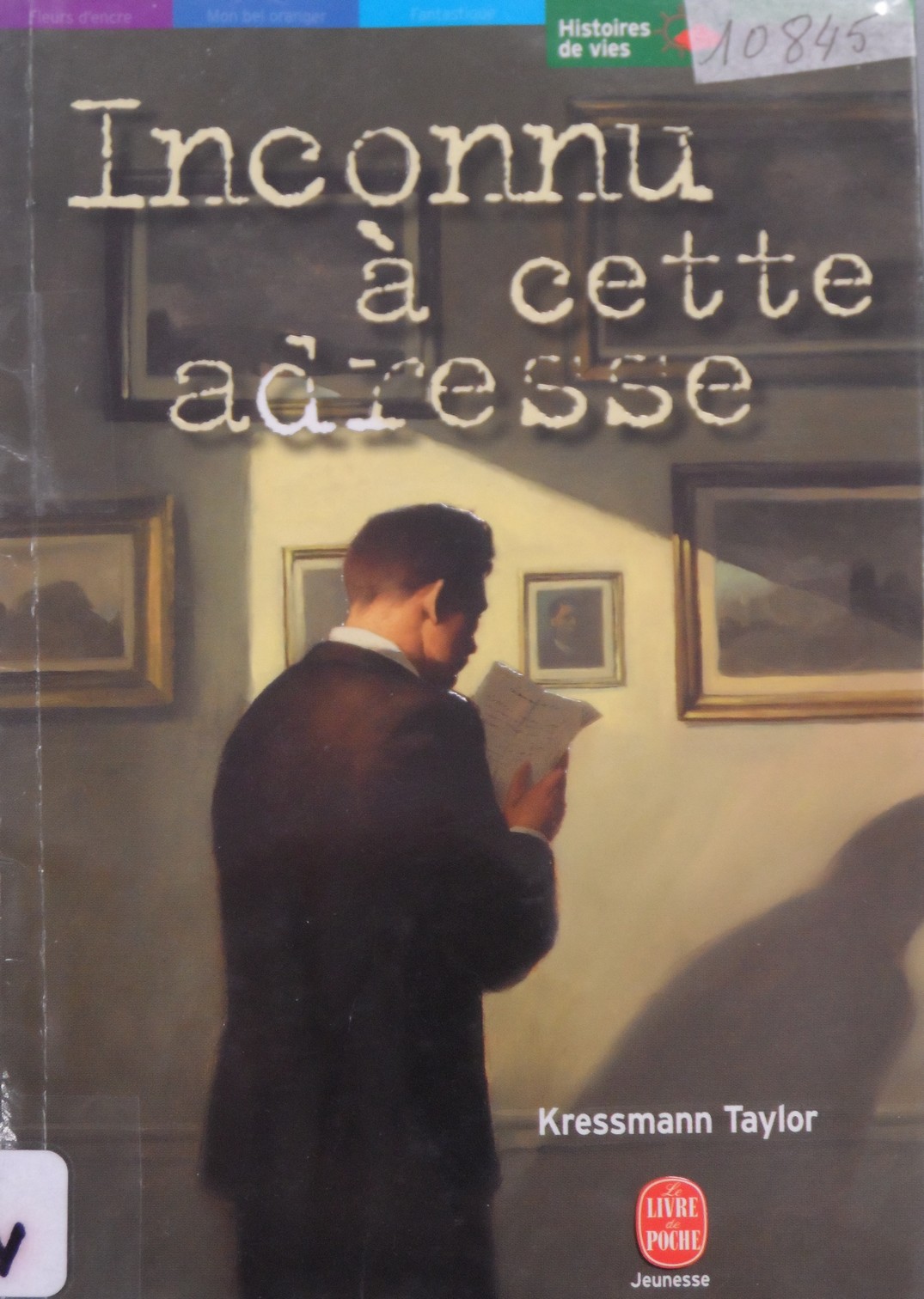 Inconnu à cette adresse de Kressmann Taylor